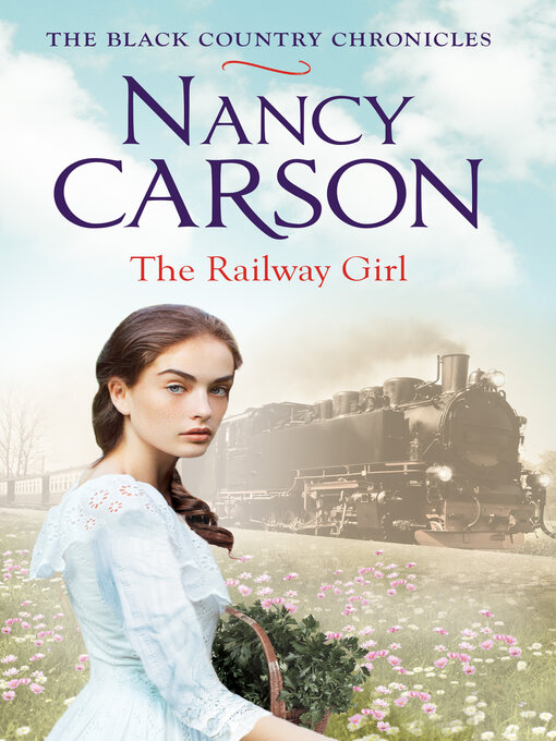Title details for The Railway Girl by Nancy Carson - Available